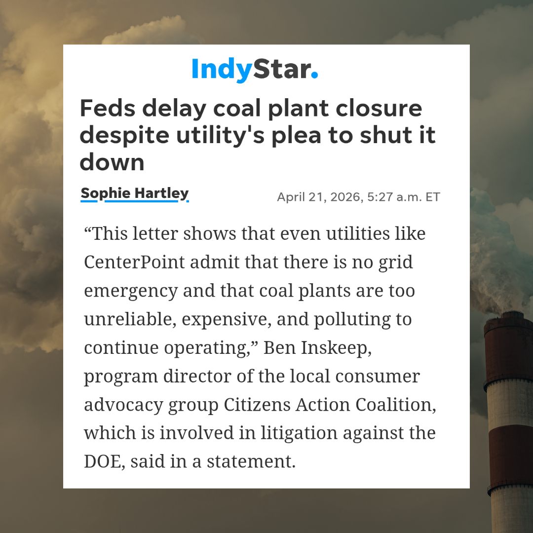 April 2026 IndyStar article image about CenterPoint pleading with the U.S. Department of Energy to allow them to close their coal plants as scheduled.