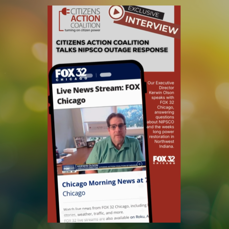 August 2026 FOX32 Chicago news piece featuring Citizens Action Coalition Executive Director, Kerwin Olson, discussing NIPSCO's prolonged electric system outage after recent storms.