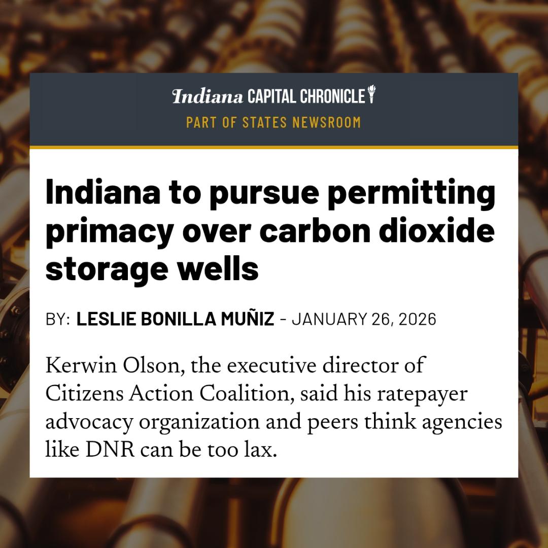 Article by Capital Chronicle entitled, "Indiana to pursue permitting primacy over carbon dioxide storage wells."