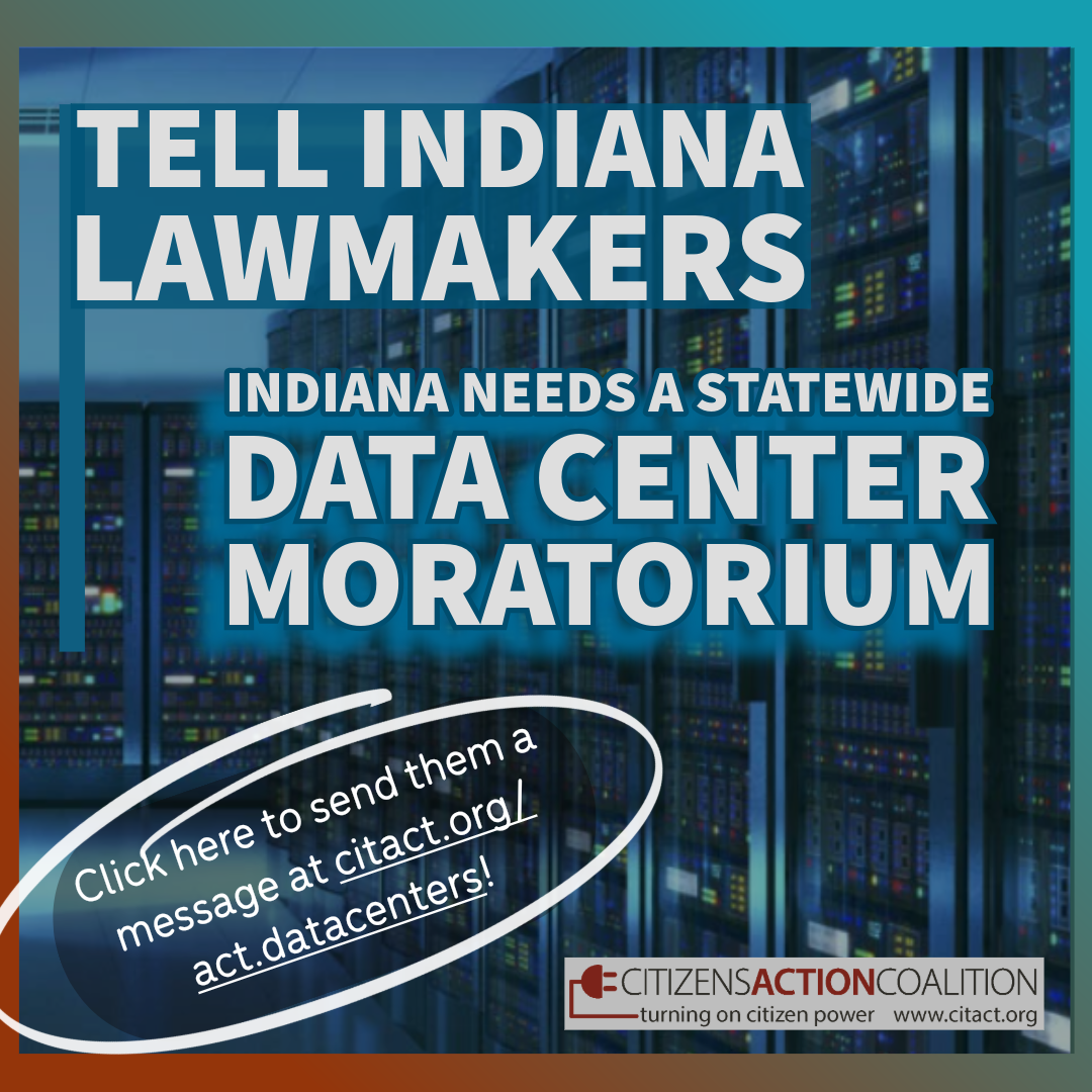 Click here to email Indiana lawmakers urging them to implement a statewide data center moratorium