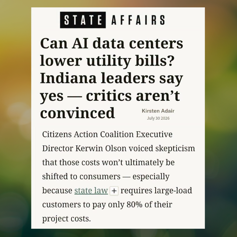 July 2026 State Affairs article, Can AI data centers lower utility bills? Indiana leaders say yes but critics aren't convinced.
