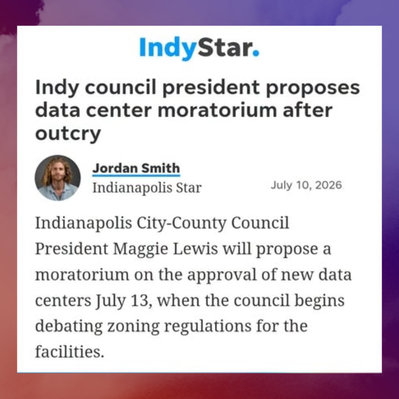 July 2026 IndyStar article: Indy council president proposes data center moratorium after outcry