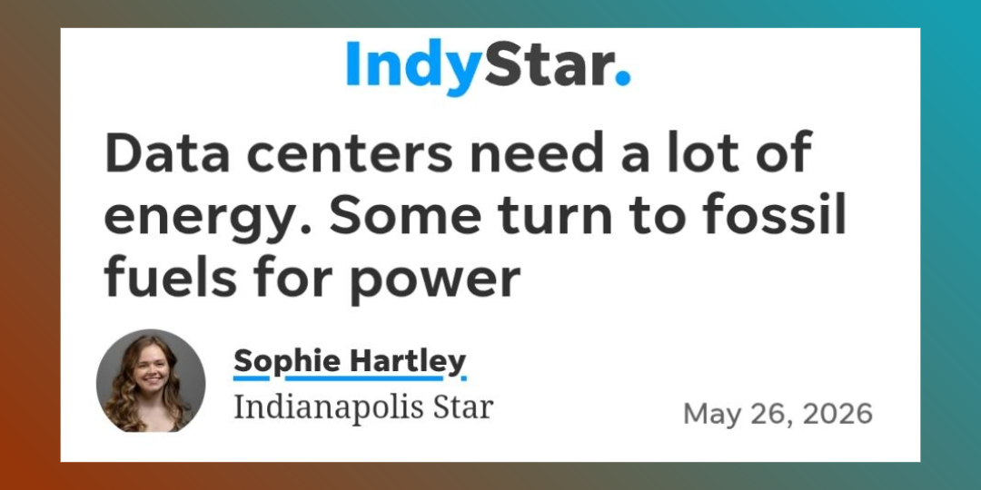 May 2026 IndyStar data centers powered by fossil fuels